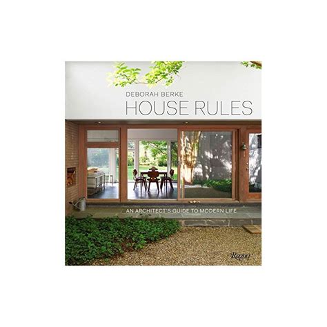 House rules an architects guide to modern life. - An exorcists field guide to blessings consecrations and the banishment of malevolant entities.